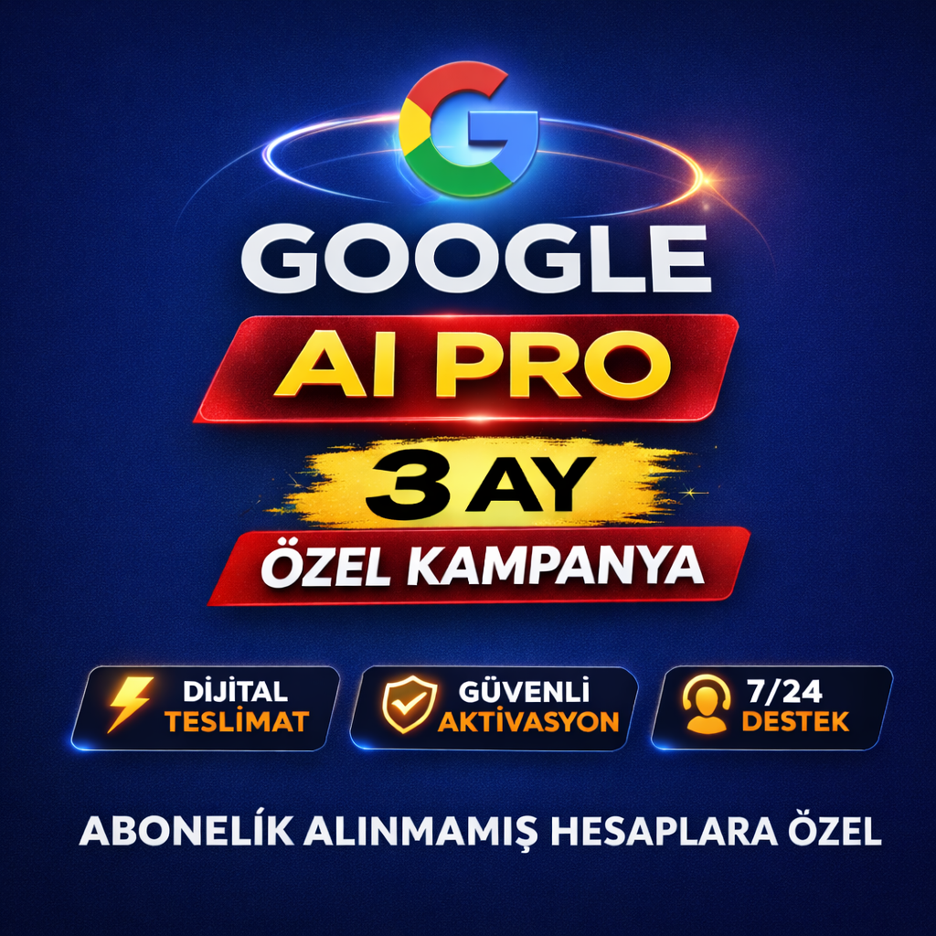 Google AI Pro 3 Aylık Aktivasyon Kodu (Abonelik Alınmamış Hesaplara Özel)
